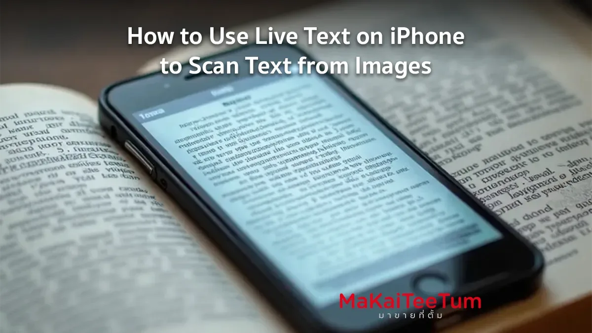 How to Use Live Text on iPhone to Scan Text from Images