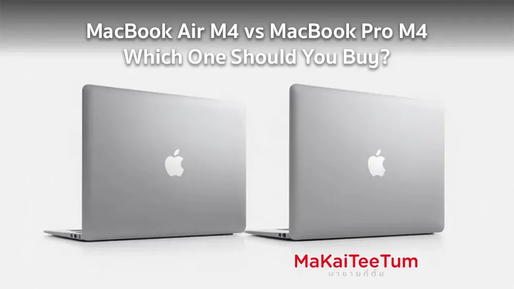 MacBook Air M4 vs MacBook Pro M4 Which One Should You Buy?